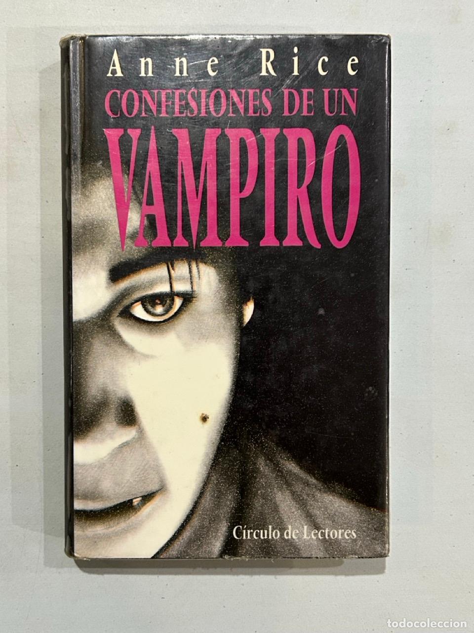 Libros: Anne Rice - Confesiones de un vampiro - Foto 1