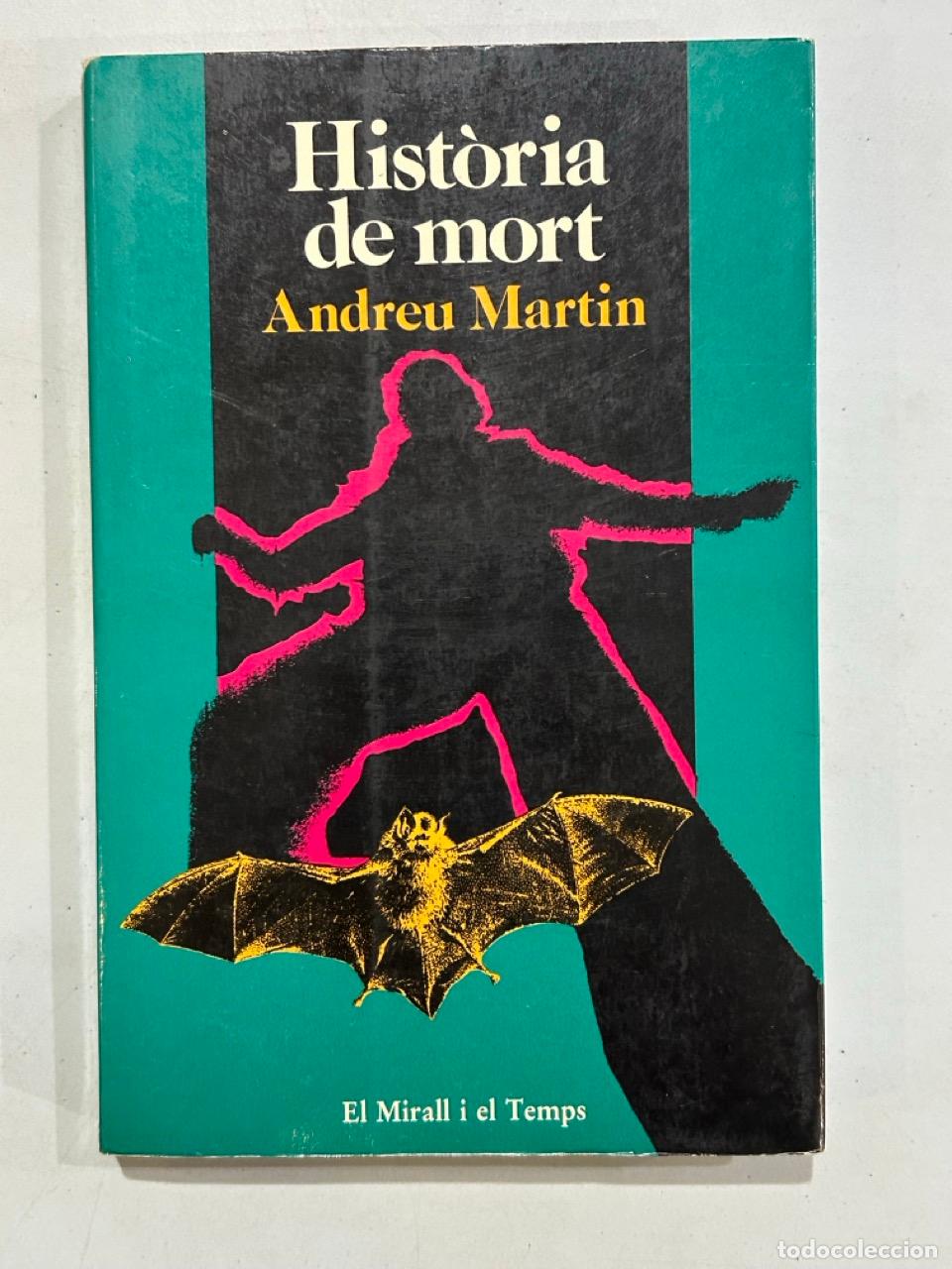 Libros: Andreu Martin - Hist&ograve;ria de mort - Foto 1