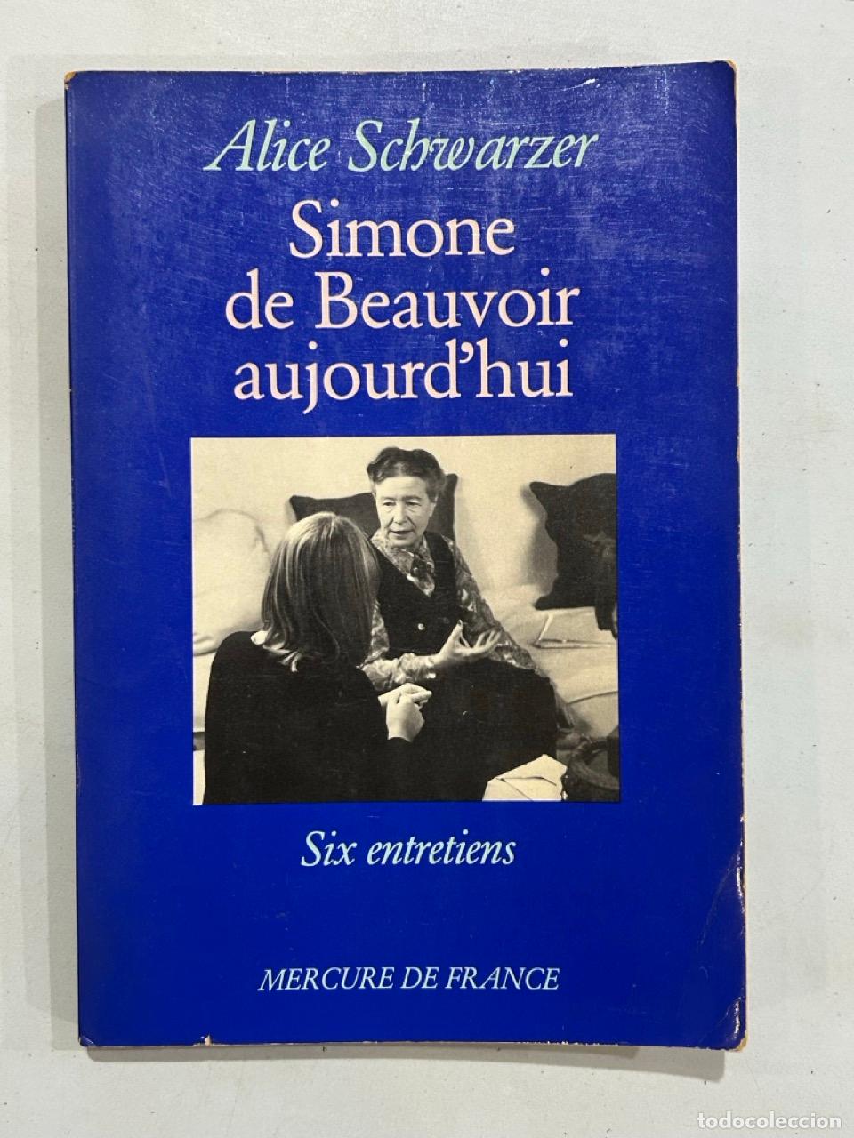 Libros: Alice Schwarzer - Simone de Beauvoir aujourdhui - Foto 1