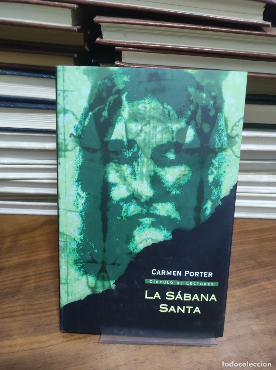 Libros: LA SABANA SANTA CARMEN PORTER - Foto 1