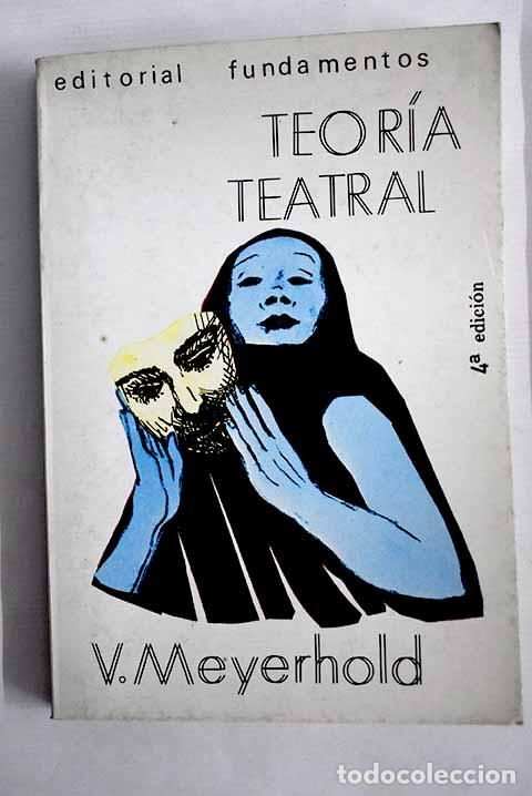 Libros: Teoria teatral: Meierkhol?d, V. E..- Meierkhol?d, V. E. - Foto 1