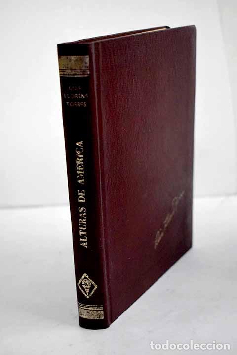 Libri di seconda mano: Alturas de Am&eacute;rica: Llor&eacute;ns Torres, Luis.- Llor&eacute;ns Torres, Luis