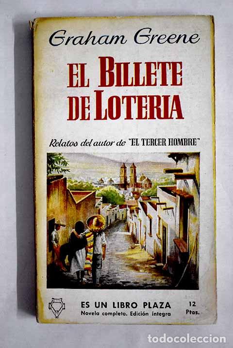 Libri di seconda mano: El billete de loter&iacute;a.- Greene, Graham