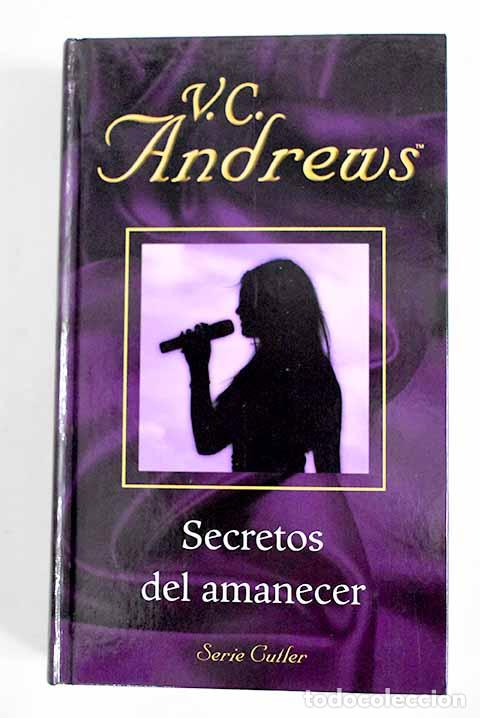 Libros: Secretos del amanecer.- Andrews, V. C. - Foto 1