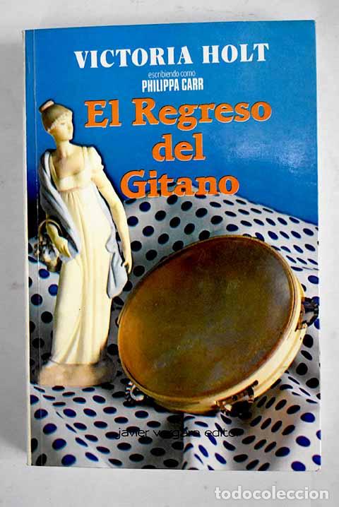 Libros: El regreso del gitano.- Carr, Philippa - Foto 1