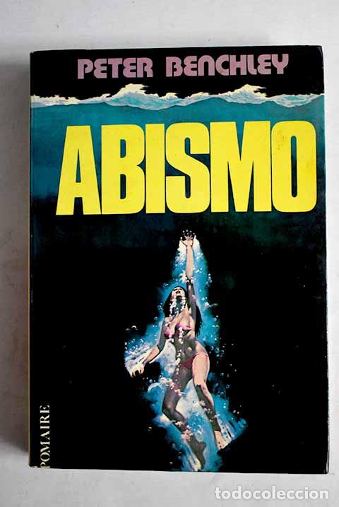 Libros: Abismo: Benchley, Peter.- Benchley, Peter - Foto 1