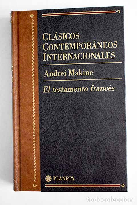Libros: El testamento franc&eacute;s.- Makine, Andrei - Foto 1
