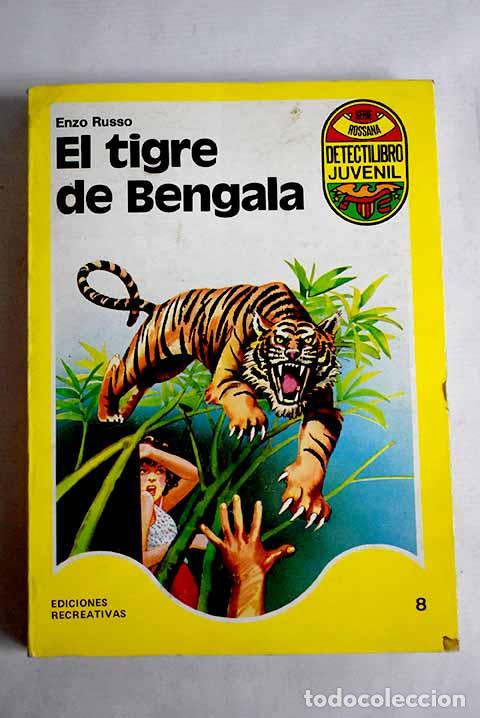 Libros: El tigre de Bengala: Russo, Enzo.- Russo, Enzo - Foto 1