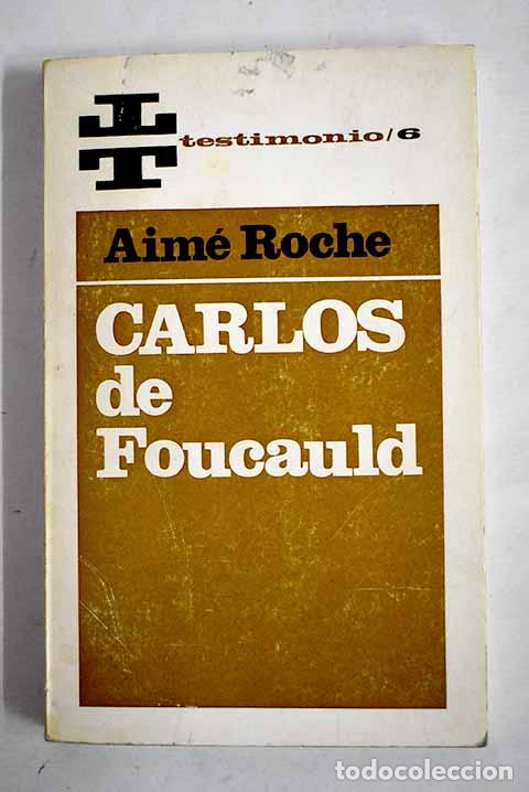 Libros: Carlos de Foucauld: Roche, Aim&eacute;.- Roche, Aim&eacute; - Foto 1