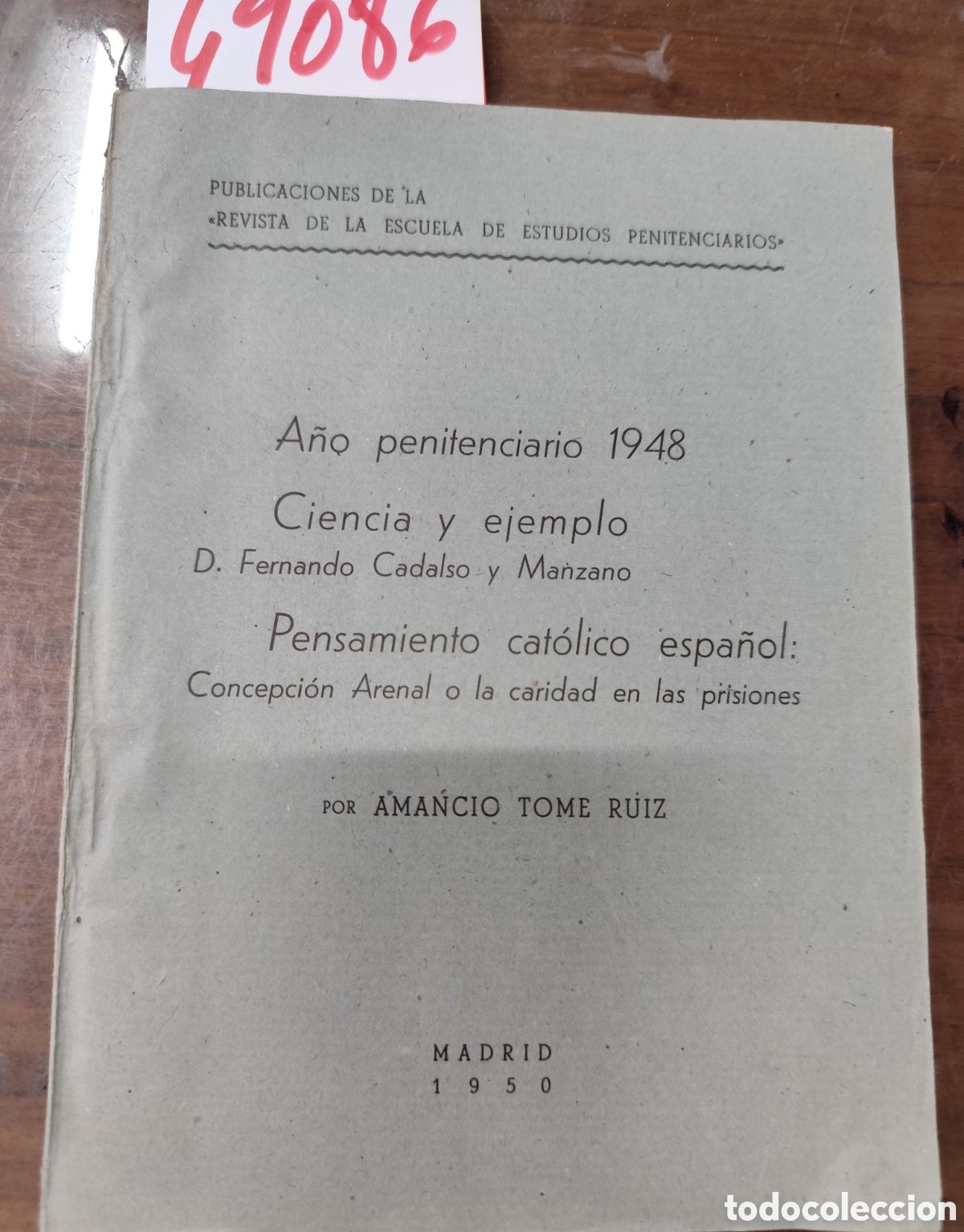 Libros: CIENCIA Y EJEMPLO. D. Fernando Cadalso y Manzano. PENSAMIENTO CATOLICO ESPA&Ntilde;OL. Concepci&oacute;n Arenal o