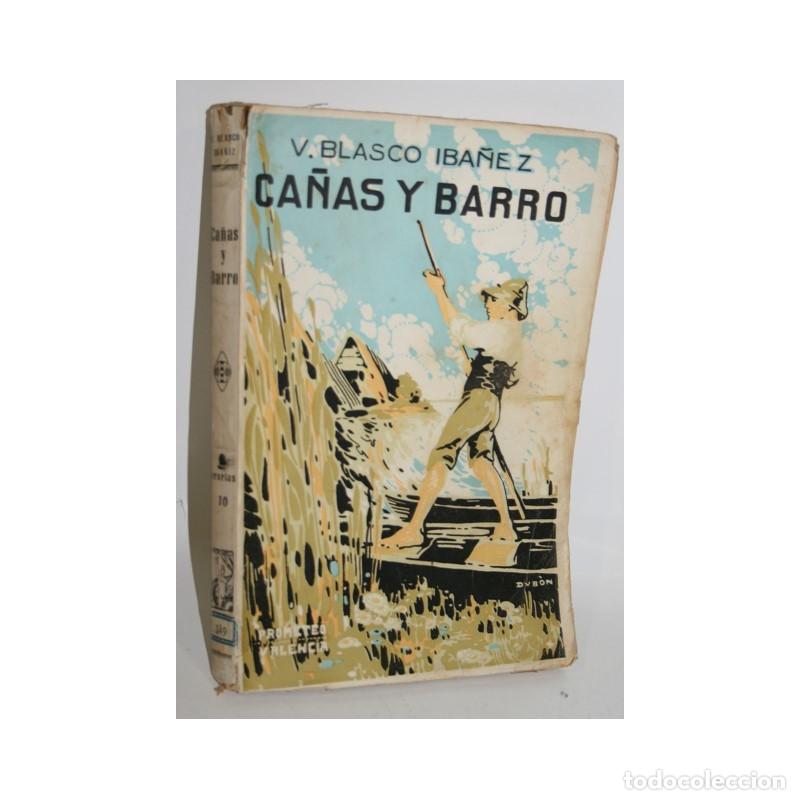 Libros: CA&Ntilde;AS Y BARRO - BLASCO IB&Aacute;&Ntilde;EZ, Vicente - Foto 1