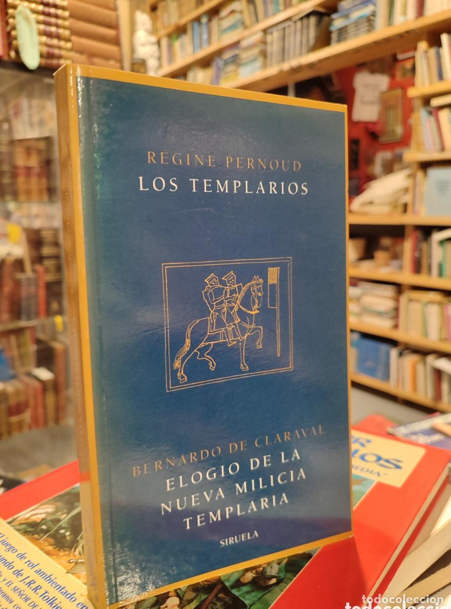 Libros: LOS TEMPLARIOS. PERNOUD. CLARAVAL. SIRUELA. - - Foto 1