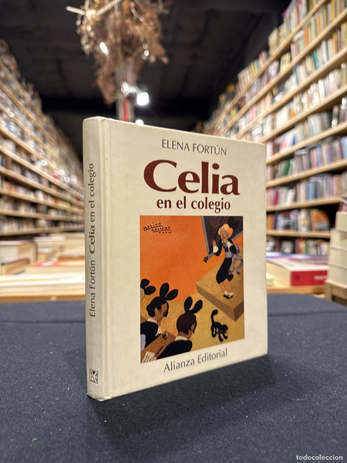 Libros: Celia en el colegio - Fort&uacute;n, Elena - Foto 1