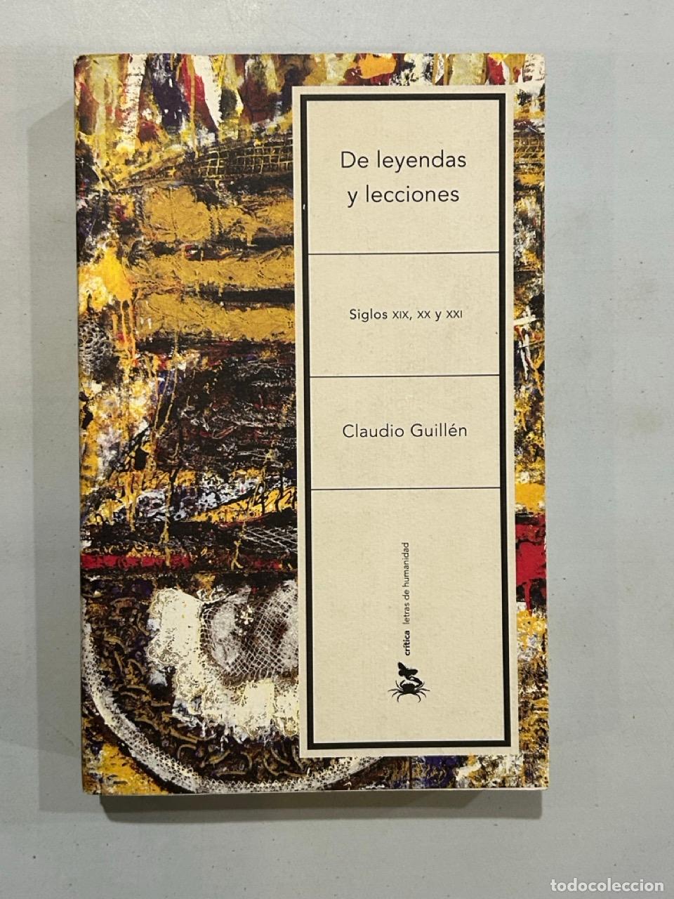 Libros: Claudio Guill&eacute;n - De leyendas y lecciones - Foto 3