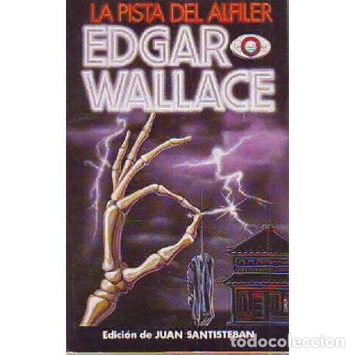 Libros: LA PISTA DEL ALFILER - EDGAR WALLACE - Foto 1