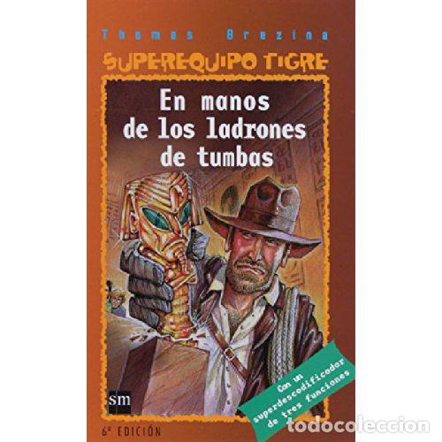 Libros: EN MANOS DE LOS LADRONES DE TUMBAS - THOMAS BREZINA - Foto 1