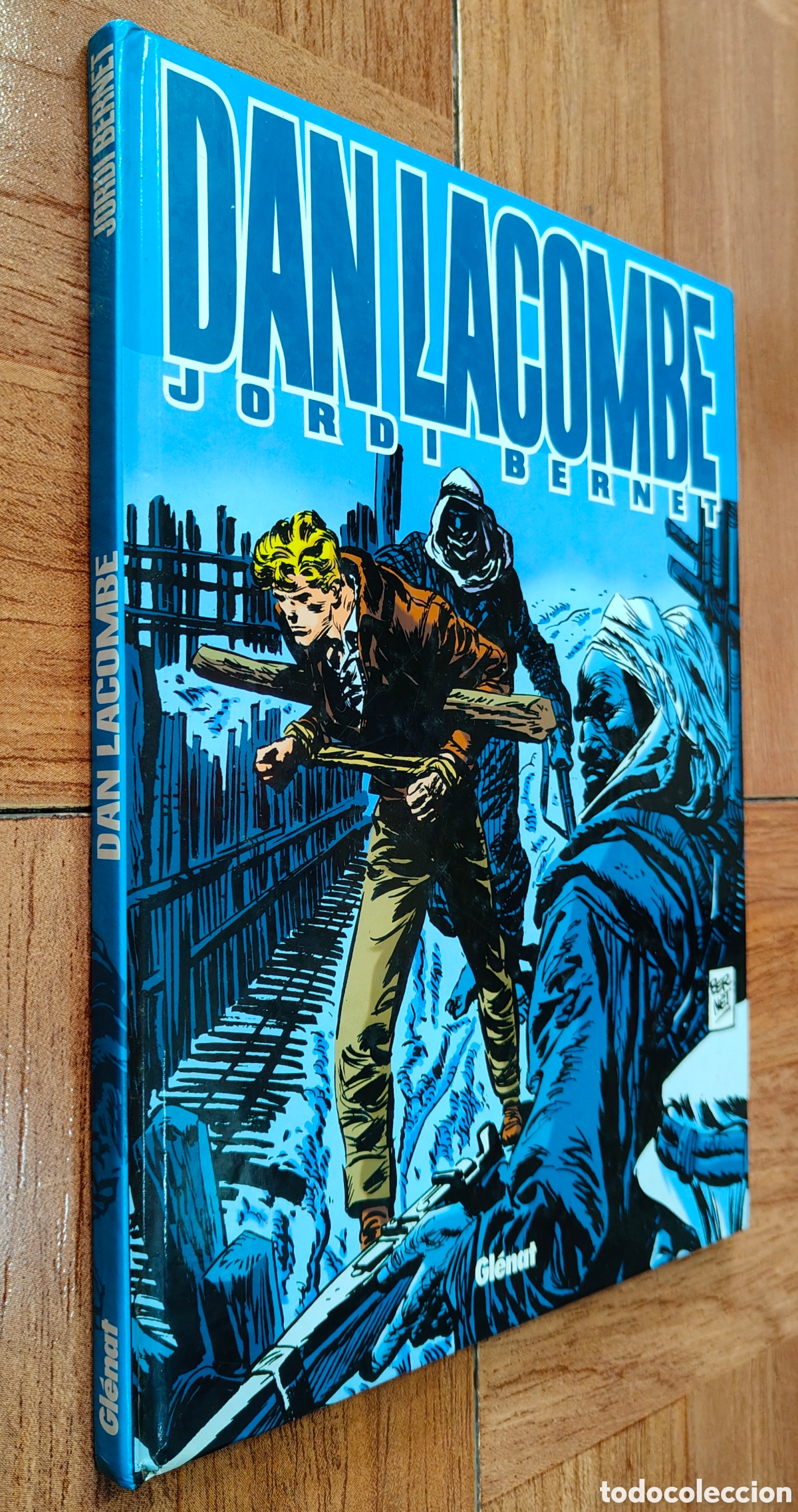 Libros: Dan Lacombe � Gl&eacute;nat - Jordi Bernet - Foto 1