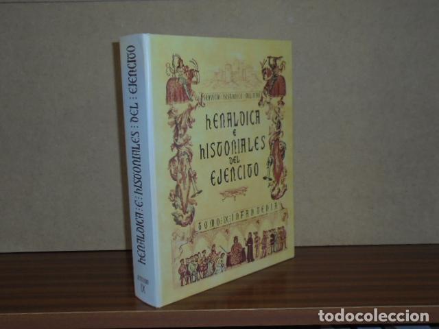 Libros: HER&Aacute;LDICA E HISTORIALES DEL EJ&Eacute;RCITO - TOMO IX: INFANTER&Iacute;A - VV. AA. - Servicio Hist&oacute;rico Militar