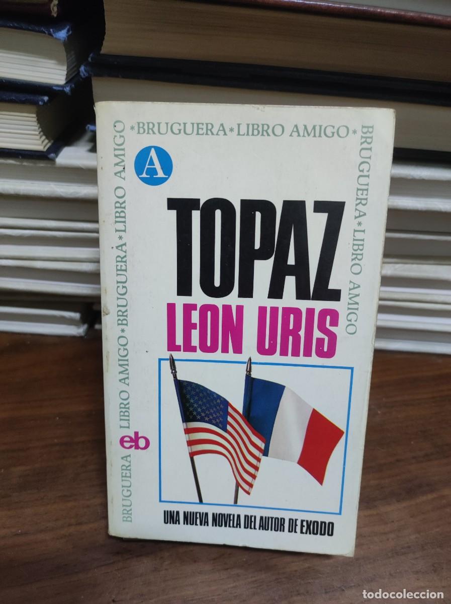 Libros: TOPAZ LEON URIS BRUGUERA - Foto 1