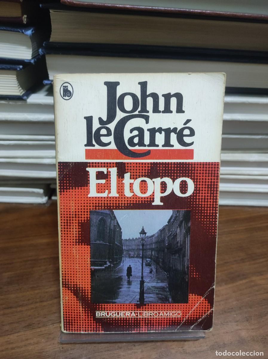 Libros: EL TOPO JOHN LE CARRE - Foto 1