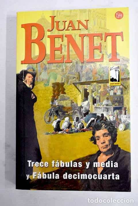 Libros: Trece f&aacute;bulas y media ; F&aacute;bula decimocuarta.- Benet, Juan - Foto 1