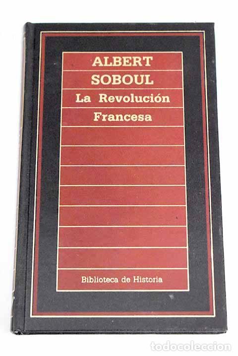 Libros: La Revoluci&oacute;n francesa.- Soboul, Albert - Foto 1