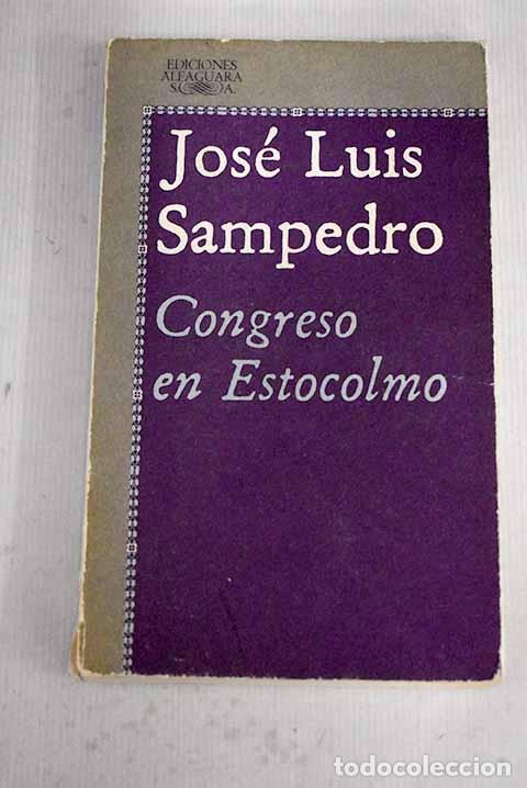 Libros: Congreso en Estocolmo.- Sampedro, Jos&eacute; Luis - Foto 1