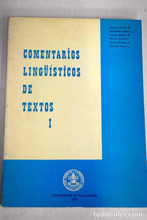 Libros: Comentarios ligu&iacute;sticos de textos, I - Foto 1