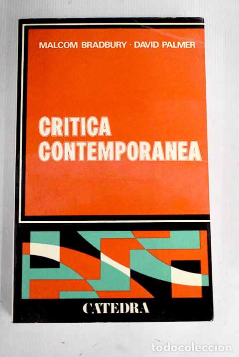 Libros: Cr&iacute;tica contempor&aacute;nea.- Bradbury, Malcolm - Foto 1