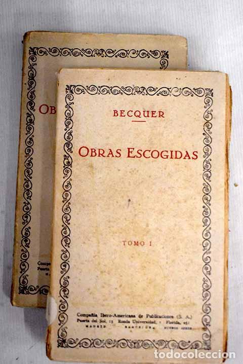 Libros: Obras escogidas: B&eacute;cquer, Gustavo Adolfo.- B&eacute;cquer, Gustavo Adolfo - Foto 1