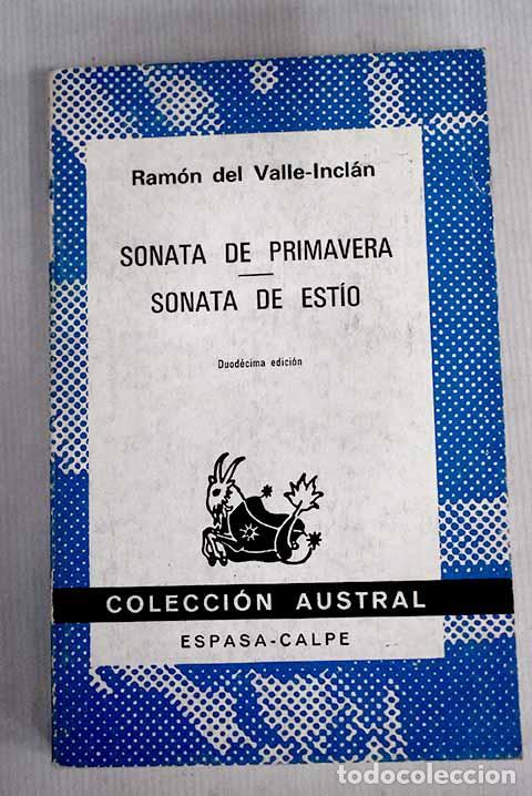 Libros: Sonata de primavera ; Sonata de est&iacute;o.- Valle-Incl&aacute;n, Ram&oacute;n del - Foto 1