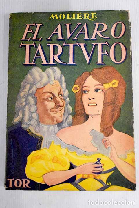 Libros: El avaro ; Tartufo: Moliere.- Moliere - Foto 1