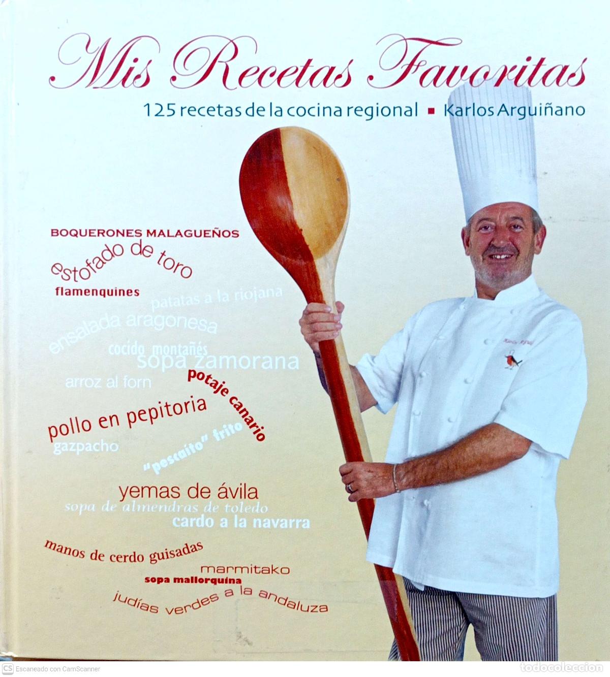 Libros: Mis recetas favoritas - Karlos Argui&ntilde;ano - Foto 1