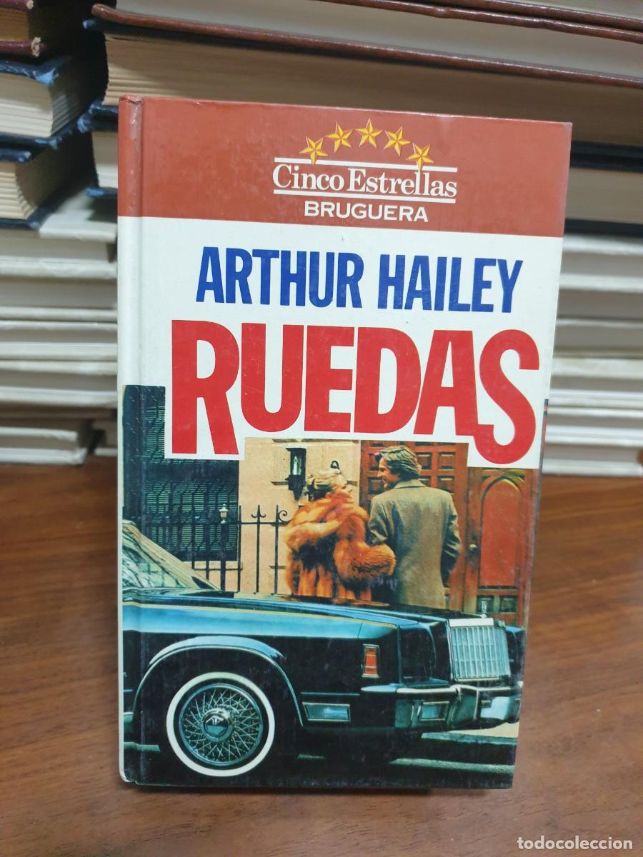 Libros: RUEDAS - ARTHUR HAILEY - Foto 1