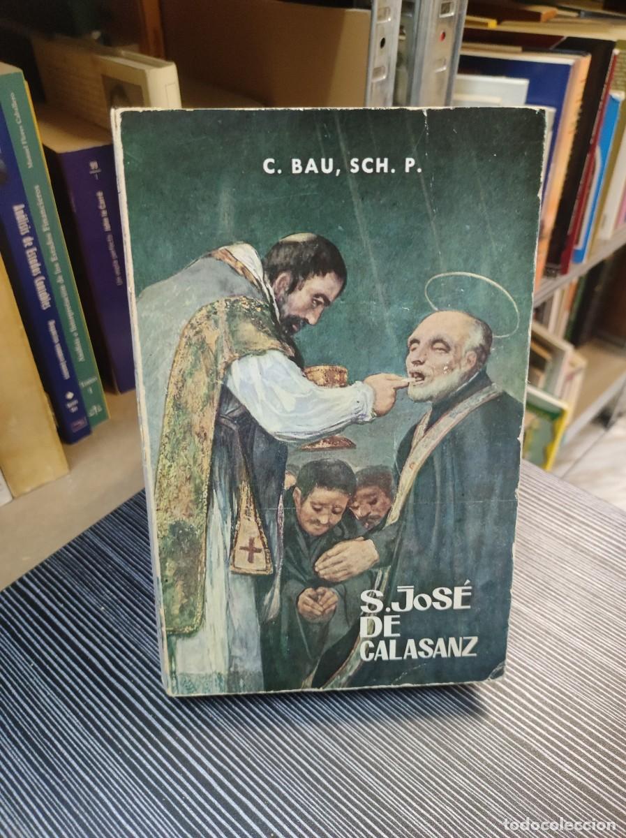 Libros: S.Jos&eacute; de calasanz. C Bau, SCH.P - Foto 1