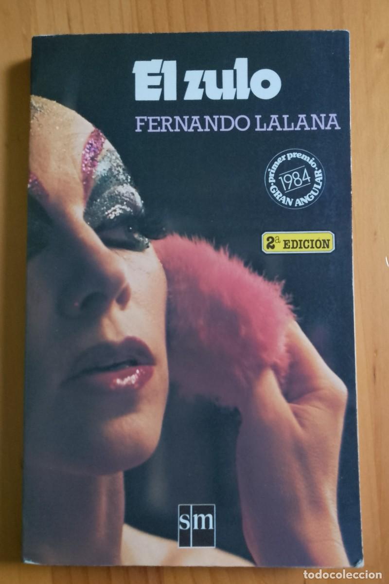 Libros: EL ZULO - FERNANDO LALANA - EN PERFECTO ESTADO. - Foto 1