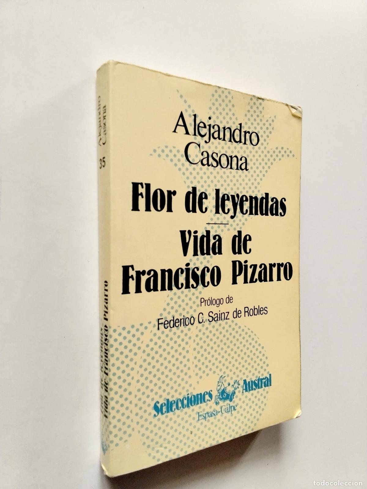 Bücher: Alejandro Casona (Prólogo de Federico C. Sainz de Robles) - Flor de leyendas / Vida de Francisco Piz