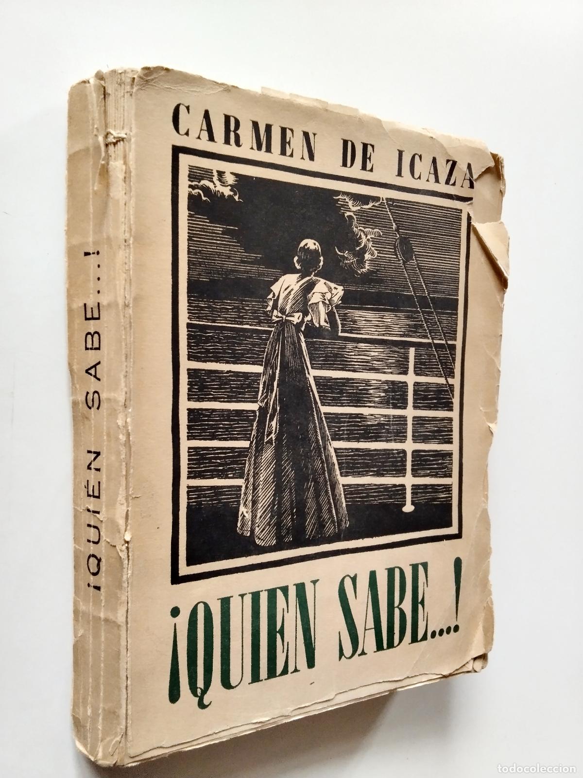 Libros: Carmen de Icaza - &iexcl;Qui&eacute;n sabe...! - Foto 1