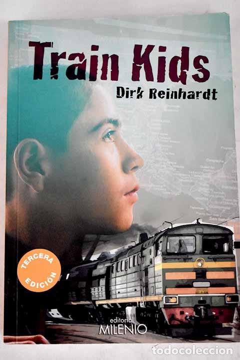 Libros: Train kids: Reinhardt, Dirk.- Reinhardt, Dirk - Foto 1