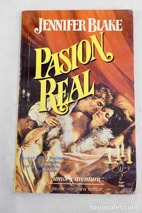 Libros: Pasi&oacute;n real: Blake, Jennifer.- Blake, Jennifer - Foto 1