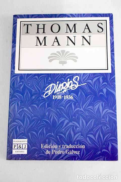 Libros: Diarios (1918-1936): Mann, Thomas.- Mann, Thomas - Foto 1