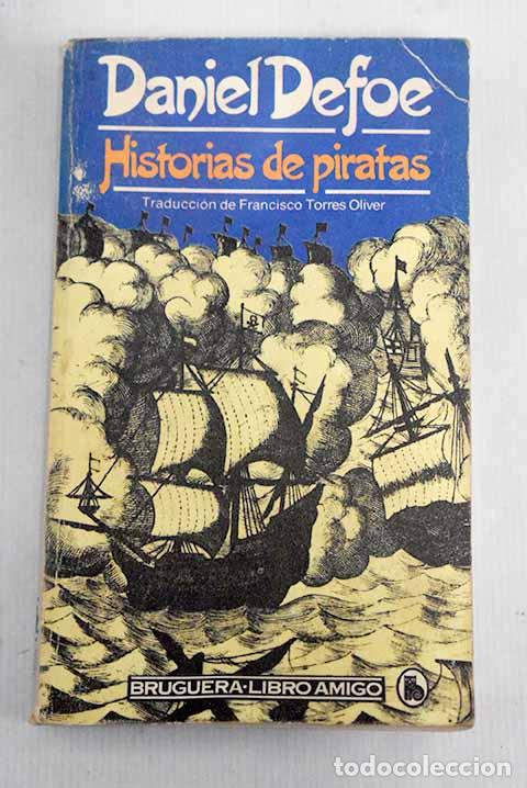 Libros: Historias de piratas.- Defoe, Daniel - Foto 1