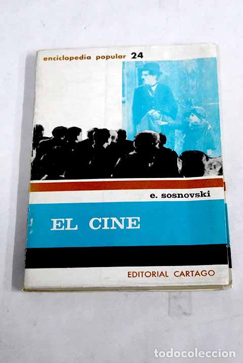 Libros: El cine: Sosnovsky, E..- Sosnovsky, E. - Foto 1