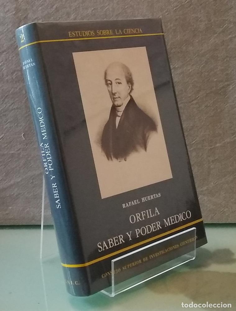 Libros: Orfila,saber y poder m&eacute;dico (NUEVO) - Rafael Huertas - Foto 1