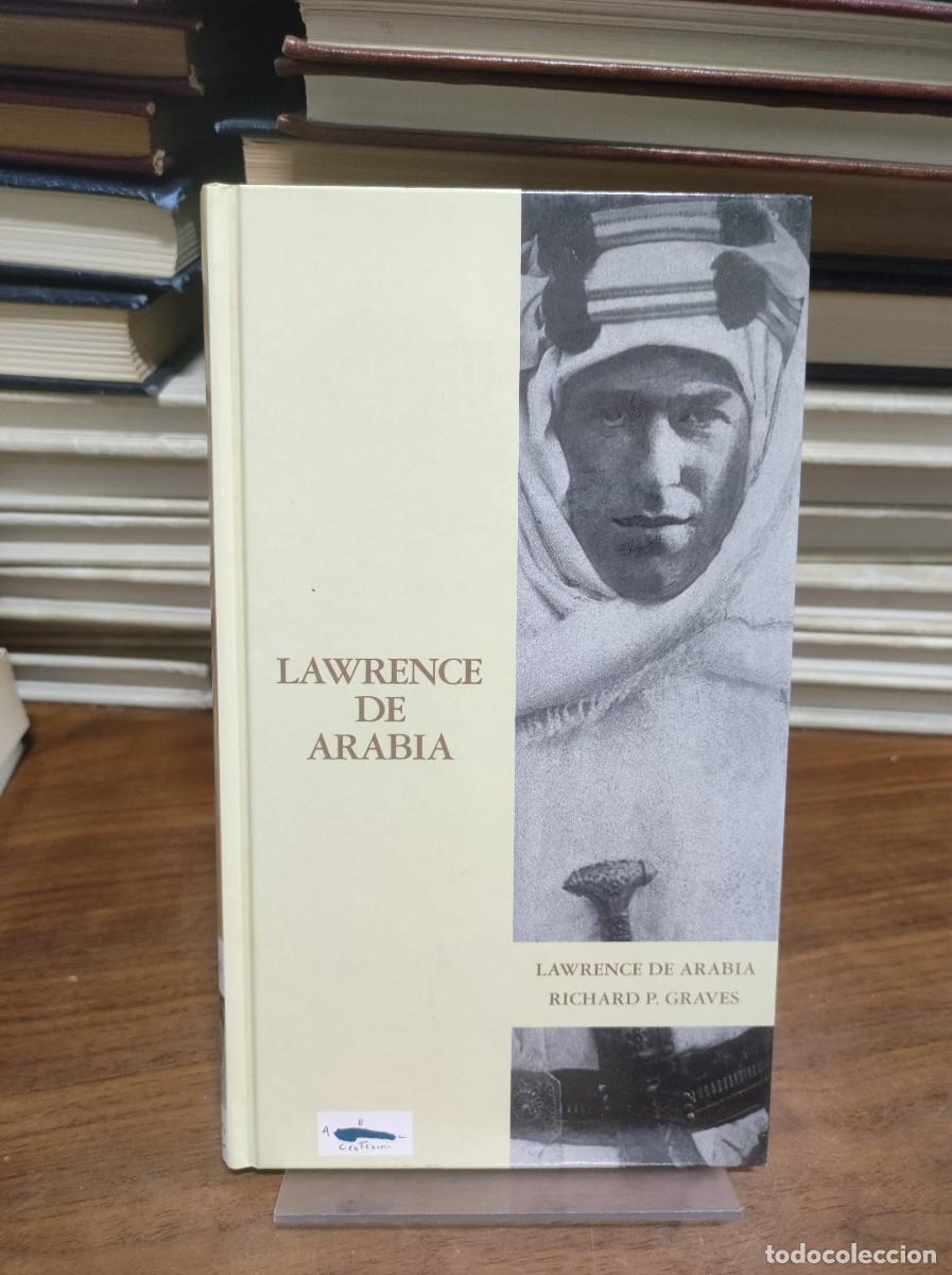 Libros: LAWRENCE DE ARABIA RICHARD P. GRAVES - Foto 1