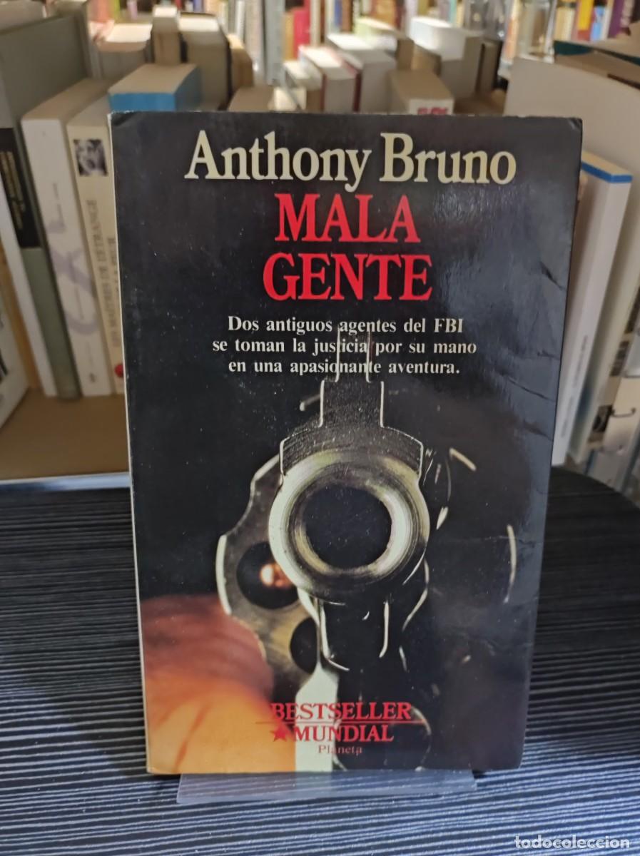 Libros: MALA GENTE ANTHONY BRUNO - Foto 1