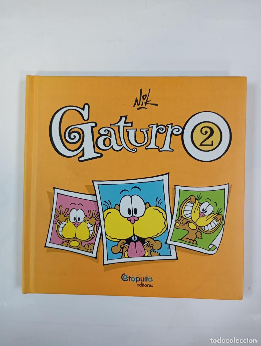 Libros: Gaturro 2. Catapulta editores. - Nik. TDK977 - Foto 1