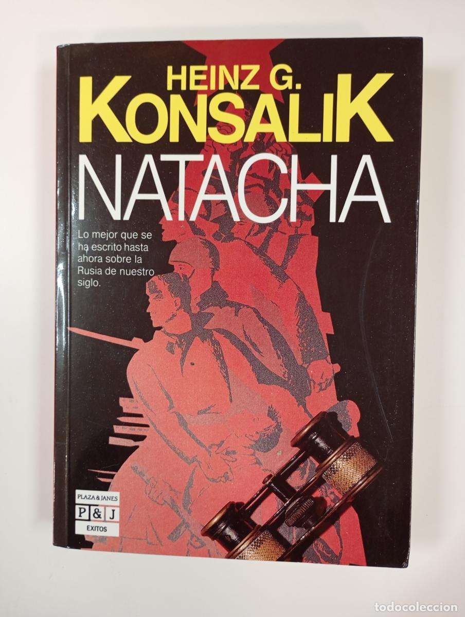 Libros: Natacha. - Heinz G. Konsalik. TDK980 - Foto 1