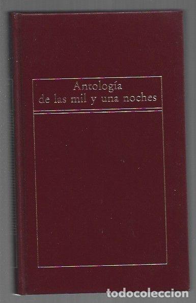 Libros: ANTOLOGIA DE LAS MIL Y UNA NOCHES - ANONIMO - Foto 1