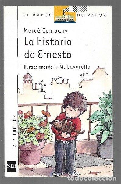Libros: HISTORIA DE ERNESTO - LA - COMPANY, MERCE - Foto 1